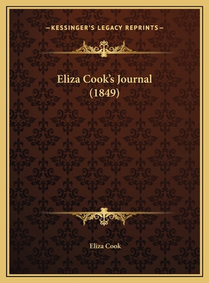 Eliza Cook's Journal (1849) 1169787290 Book Cover