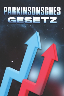 Parkinsonsches Gesetz [German] B0CNK8XFR3 Book Cover