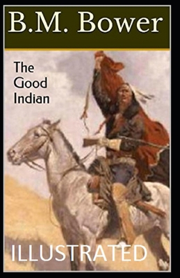 The Good Indian Illustrated 1676160469 Book Cover