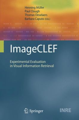 ImageCLEF: Experimental Evaluation in Visual In... 3642151809 Book Cover