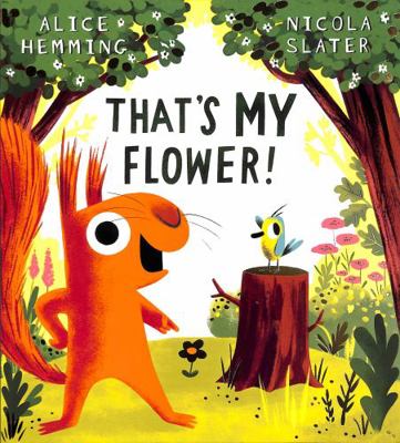 That's MY Flower (PB) 0702322458 Book Cover