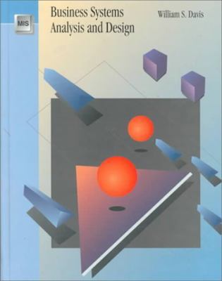 Business Systems Analysis and Design (Wadsworth... 0534189547 Book Cover