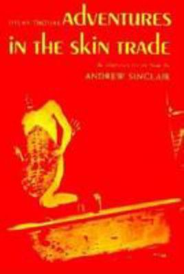 Adventures in the Skin Trade: Play 0811203832 Book Cover