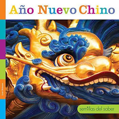 Año Nuevo Chino [Spanish] 1640264388 Book Cover