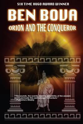 Orion and the Conqueror 1539016714 Book Cover