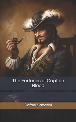 The Fortunes of Captain Blood 1675942390 Book Cover