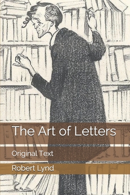 The Art of Letters: Original Text B0857DV82M Book Cover