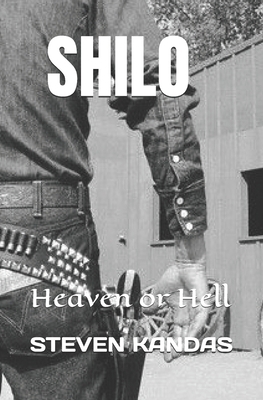 Shilo: Heaven or Hell            Book Cover