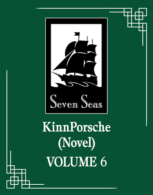 Kinnporsche (Novel) Vol. 6 B0FHPBW2HC Book Cover