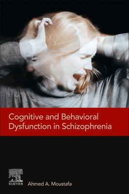 Cognitive and Behavioral Dysfunction in Schizop... 0128200057 Book Cover