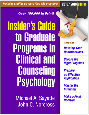 Insider's Guide to Graduate Programs in Clinica... 146253211X Book Cover