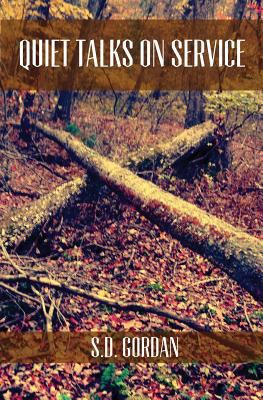 Quiet Talks on Service 1478397896 Book Cover