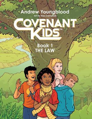 Covenant Kids - Book One: The Law 1977213545 Book Cover