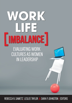 Work-Life Imbalance: Evaluating Work Cultures a... 1793522197 Book Cover