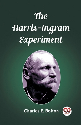 The Harris-Ingram Experiment 936220648X Book Cover