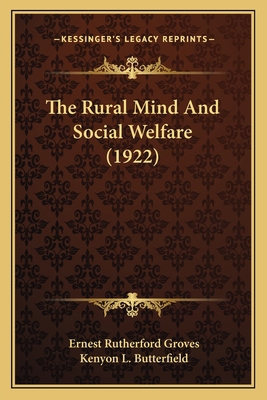 The Rural Mind And Social Welfare (1922) 1164167944 Book Cover