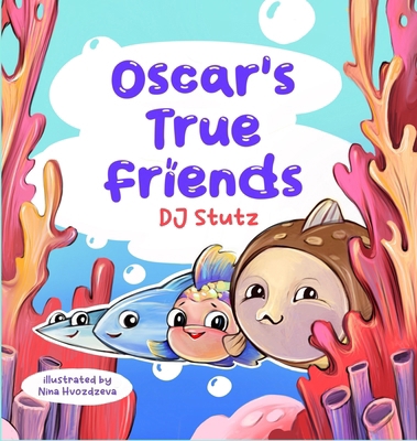 Oscar's True Friends 1962101177 Book Cover