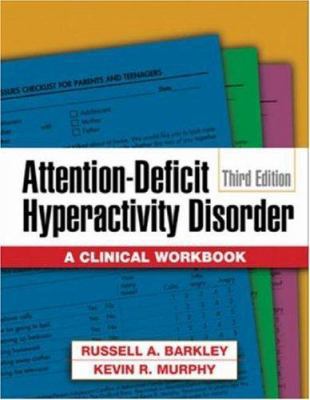 Attention-Deficit Hyperactivity Disorder, Third... 1593852274 Book Cover