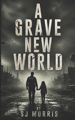 A Grave New World Order B0HLQZ7SWD Book Cover