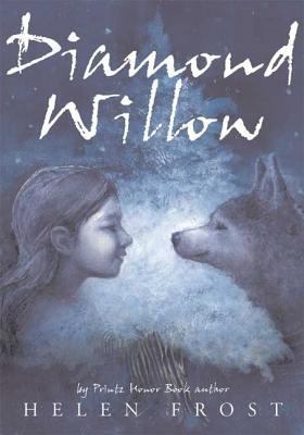 Diamond Willow 0374317763 Book Cover