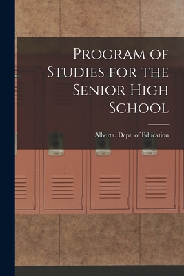Program of Studies for the Senior High School 1014912199 Book Cover