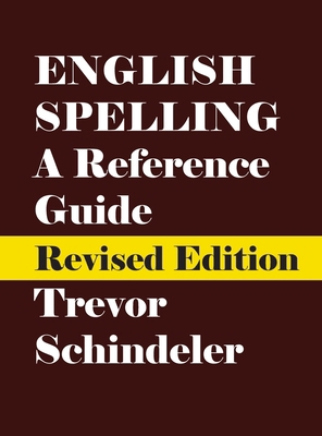 English Spelling: A Reference Guide 1772443107 Book Cover