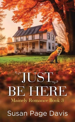 Just Be Here [Large Print] B0CM4KG5GV Book Cover