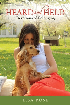 Heard and Held: Devotions of Belonging B0GBZZQK9K Book Cover