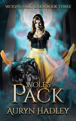 Wolf's Pack: A Moonlight Universe Novel B0FWJF2HPT Book Cover