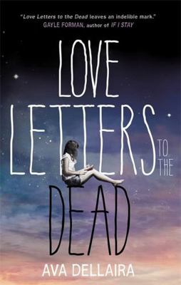 Love Letters to the Dead 1471402886 Book Cover