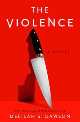 THE VIOLENCE 0593499816 Book Cover