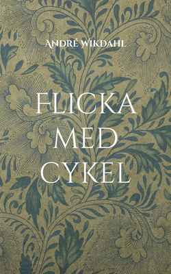 Flicka med cykel [Swedish] 9180577520 Book Cover