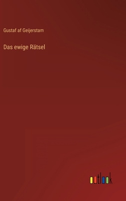 Das ewige Rätsel [German] 3368248618 Book Cover