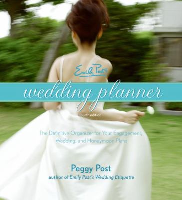 Emily Post's Wedding Planner B006ZETBXM Book Cover