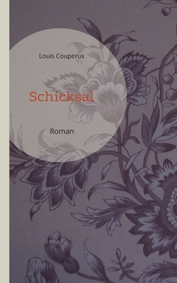 Schicksal [German] 3753427357 Book Cover