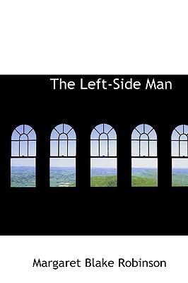 The Left-Side Man 0559978960 Book Cover