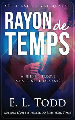 Rayon de temps [French] 1983604321 Book Cover