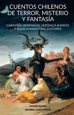 Cuentos chilenos de terror, misterio y fantasía [Spanish] 9562607232 Book Cover