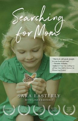 Searching for Mom: A Memoir 0578601958 Book Cover
