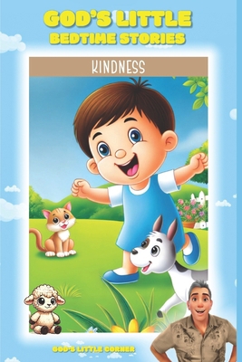God's Little Bedtime Stories: Kindness B0DPSYZ2H2 Book Cover