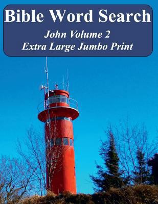 Bible Word Search John Volume 2: King James Ver... [Large Print] 1541024818 Book Cover