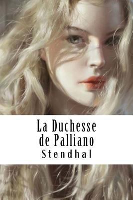 La Duchesse de Palliano [French] 1986882756 Book Cover