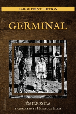 Germinal: New Large Print Edition [Large Print] 2384552503 Book Cover