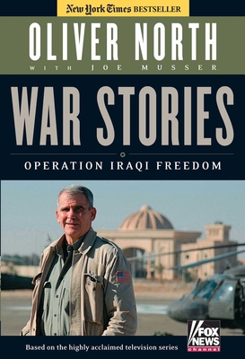 War Stories: Operation Iraqi Freedom 0895260379 Book Cover
