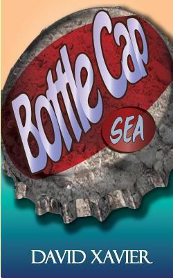 Bottle Cap Sea 1491071001 Book Cover