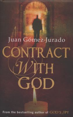 Contract with God. Juan Gomez-Jurado 1409100774 Book Cover