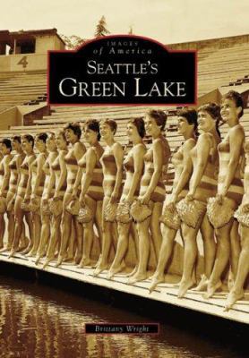 Seattle's Green Lake 0738548510 Book Cover