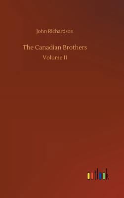 The Canadian Brothers 3732667642 Book Cover