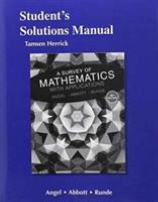 A Student Solutions Manual for Survey of Mathem... 0134112202 Book Cover