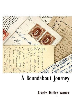 A Roundabout Journey [Large Print] 1115418548 Book Cover